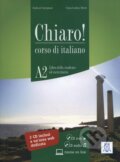 Kniha: Chiaro! A2 Libro + CD-ROM + CD (Giulia de Savorgnani Beatrice Bergero). Alma Edizioni Kniha: Chiaro! A2 Libro + CD-ROM + CD (Giulia de Savorgnani Beatrice Bergero). Alma Edizioni