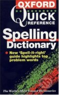 Kniha: The Oxford Quick Reference Spelling Dictionary (Maurice Waite). Oxford University Press Kniha: The Oxford Quick Reference Spelling Dictionary (Maurice Waite). Oxford University Press