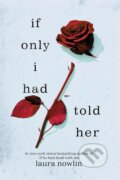 If Only I Had Told Her - Laura Nowlin, Sourcebooks Casablanca, 2024
