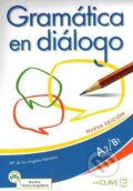 Kniha: Gramática en diálogo + audio (A2-B1) - nueva edición (María de los Angeles Palomino). Enclave-Ele Kniha: Gramática en diálogo + audio (A2-B1) - nueva edición (María de los Angeles Palomino). Enclave-Ele