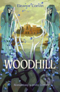 Kniha: Woodhill (Eleanor Corvin). Fobos, 2024 Kniha: Woodhill (Eleanor Corvin). Fobos, 2024