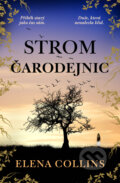 Kniha: Strom čarodejnic (Elena Collins). Red, 2024 Kniha: Strom čarodejnic (Elena Collins). Red, 2024