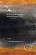 Kniha: Obzor (Ladislav Benyovszky). Togga, 2024 Kniha: Obzor (Ladislav Benyovszky). Togga, 2024