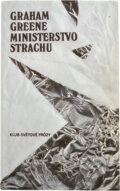 Kniha: Ministerstvo strachu (Graham Greene). , 1993 Kniha: Ministerstvo strachu (Graham Greene). , 1993