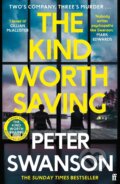 Kniha: The Kind Worth Saving (Peter Swanson). Faber and Faber, 2024 Kniha: The Kind Worth Saving (Peter Swanson). Faber and Faber, 2024