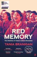 Kniha: Red Memory (Tania Branigan). Faber and Faber, 2024 Kniha: Red Memory (Tania Branigan). Faber and Faber, 2024