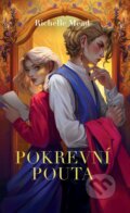 Kniha: Pokrevní pouta (Richelle Mead). #booklab, 2024 Kniha: Pokrevní pouta (Richelle Mead). #booklab, 2024
