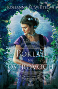 Kniha: Poklad na ostrovoch (Roseanna M. White), 2024 Kniha: Poklad na ostrovoch (Roseanna M. White), 2024