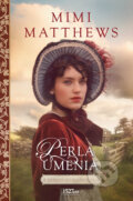 Kniha: Perla umenia (Mimi Matthews), 2024 Kniha: Perla umenia (Mimi Matthews), 2024