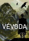 Kniha: Vévoda (Matteo Melchiorre). Argo, 2024 Kniha: Vévoda (Matteo Melchiorre). Argo, 2024