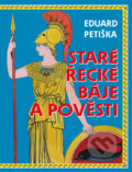Kniha: Staré řecké báje a pověsti (Eduard Petiška). 1400, 2024 Kniha: Staré řecké báje a pověsti (Eduard Petiška). 1400, 2024
