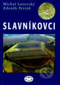 Kniha: Slavníkovci (Michal Lutovský). Libri, 2004 Kniha: Slavníkovci (Michal Lutovský). Libri, 2004