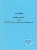 Kniha: Tenkrát v Paříži... (Jan Moštěk). Divus, 1996 Kniha: Tenkrát v Paříži... (Jan Moštěk). Divus, 1996