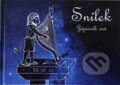 Kniha: Snílek - Zápisník snů (Pavel Krištůfek). Rascen Company, 2016 Kniha: Snílek - Zápisník snů (Pavel Krištůfek). Rascen Company, 2016