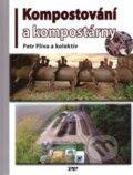 Kniha: Kompostování a kompostárny (Pert Plíva). Profi Press, 2016 Kniha: Kompostování a kompostárny (Pert Plíva). Profi Press, 2016