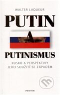 Kniha: Putin a putinismus (Walter Laqueur), 2016 Kniha: Putin a putinismus (Walter Laqueur), 2016
