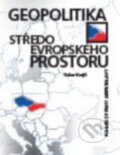 Kniha: Geopolitika středoevropského prostoru (Oskar Krejčí). Professional Publishing, 2016 Kniha: Geopolitika středoevropského prostoru (Oskar Krejčí). Professional Publishing, 2016