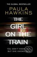 Kniha: The Girl on the Train (Paula Hawkins). Transworld, 2016 Kniha: The Girl on the Train (Paula Hawkins). Transworld, 2016