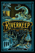 Kniha: Riverkeep (Martin Stewart). Penguin Books, 2016 Kniha: Riverkeep (Martin Stewart). Penguin Books, 2016