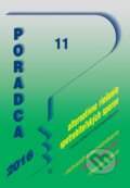 Kniha: Poradca 11/2016 (Poradca s.r.o.). Poradca s.r.o., 2016 Kniha: Poradca 11/2016 (Poradca s.r.o.). Poradca s.r.o., 2016
