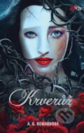 Kniha: Krverůž (Anita Grace Howard). CooBoo CZ, 2017 Kniha: Krverůž (Anita Grace Howard). CooBoo CZ, 2017