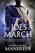 Kniha: The Ides of March (Valerio Massimo Manfredi). Pan Macmillan, 2015 Kniha: The Ides of March (Valerio Massimo Manfredi). Pan Macmillan, 2015