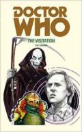 Doctor Who: The Visitation - Eric Saward, BBC Books, 2016