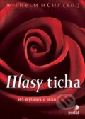 Kniha: Hlasy ticha (Wilhelm Muhs). Portál, 2007 Kniha: Hlasy ticha (Wilhelm Muhs). Portál, 2007