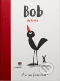 Kniha: Bob the Artist (Marion Deuchars). Laurence King Publishing, 2016 Kniha: Bob the Artist (Marion Deuchars). Laurence King Publishing, 2016