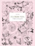 Kniha: Floribunda (Leila Duly). Gardenia, 2016 Kniha: Floribunda (Leila Duly). Gardenia, 2016