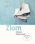 Kniha: Zlom (Viktoria Tokareva). Akropolis, 2016 Kniha: Zlom (Viktoria Tokareva). Akropolis, 2016