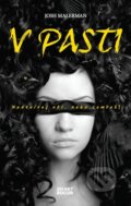 Kniha: V pasti (Josh Malerman). Zelený kocúr, 2016 Kniha: V pasti (Josh Malerman). Zelený kocúr, 2016