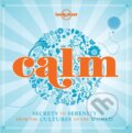 Kniha: Calm (Lonely Planet). Lonely Planet, 2013 Kniha: Calm (Lonely Planet). Lonely Planet, 2013