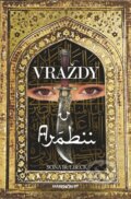 Kniha: Vraždy v Arábii (Soňa Bulbeck). Marenčin PT, 2016 Kniha: Vraždy v Arábii (Soňa Bulbeck). Marenčin PT, 2016