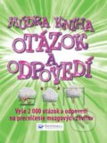 Kniha: Múdra kniha otázok a odpovedí, 2016 Kniha: Múdra kniha otázok a odpovedí, 2016