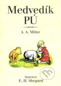 Kniha: Medvedík Pú (Alan Alexander Milne). Slovart, 2016 Kniha: Medvedík Pú (Alan Alexander Milne). Slovart, 2016