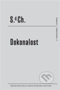Kniha: Dokonalost (S.d.Ch.). RUBATO, 2016 Kniha: Dokonalost (S.d.Ch.). RUBATO, 2016