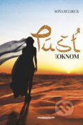 Kniha: Púšť pod oknom (Soňa Bulbeck). Marenčin PT, 2016 Kniha: Púšť pod oknom (Soňa Bulbeck). Marenčin PT, 2016
