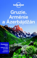 Kniha: Gruzie, Arménie a Ázerbájdžán (Svojtka&Co.). Svojtka&Co., 2016 Kniha: Gruzie, Arménie a Ázerbájdžán (Svojtka&Co.). Svojtka&Co., 2016