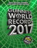 Kniha: Guinness World Records 2017 (Slovart CZ). Slovart CZ, 2016 Kniha: Guinness World Records 2017 (Slovart CZ). Slovart CZ, 2016