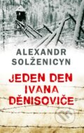 Kniha: Jeden den Ivana Děnisoviče (Alexander Solženicyn). Leda, 2016 Kniha: Jeden den Ivana Děnisoviče (Alexander Solženicyn). Leda, 2016