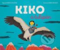 Kniha: Kiko a tulipán (Markéta Pilátová). Meander, 2016 Kniha: Kiko a tulipán (Markéta Pilátová). Meander, 2016