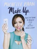 Kniha: Make Up (Michelle Phan). Harmony, 2014 Kniha: Make Up (Michelle Phan). Harmony, 2014