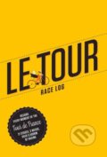Kniha: Le Tour (Neil Stevens a Claire Beaumont). Laurence King Publishing, 2016 Kniha: Le Tour (Neil Stevens a Claire Beaumont). Laurence King Publishing, 2016