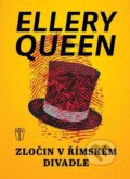 Kniha: Zločin v římském divadle (Ellery Queen). Naše vojsko CZ, 2016 Kniha: Zločin v římském divadle (Ellery Queen). Naše vojsko CZ, 2016