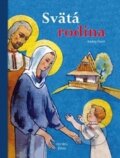 Kniha: Svätá rodina (Andrej Ďuriš). Georg, 2016 Kniha: Svätá rodina (Andrej Ďuriš). Georg, 2016