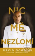 Kniha: Nic mě nezlomí (David Goggins). Mimochodem, 2024 Kniha: Nic mě nezlomí (David Goggins). Mimochodem, 2024