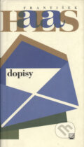 Kniha: Dopisy (Dílo sv. 6) (František Halas). Torst, 2001 Kniha: Dopisy (Dílo sv. 6) (František Halas). Torst, 2001