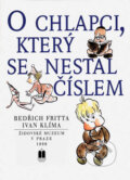 Kniha: O chlapci, který se nestal číslem (Ivan Klíma). Židovské muzeum v Praze, 2007 Kniha: O chlapci, který se nestal číslem (Ivan Klíma). Židovské muzeum v Praze, 2007