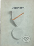 Kniha: Narozeniny (Jozef Kot). , 1979 Kniha: Narozeniny (Jozef Kot). , 1979